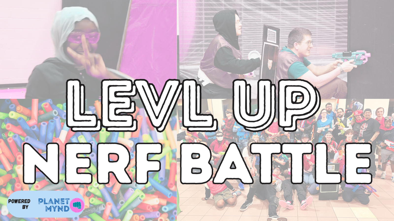 LEVL UP Nerf Battle – November